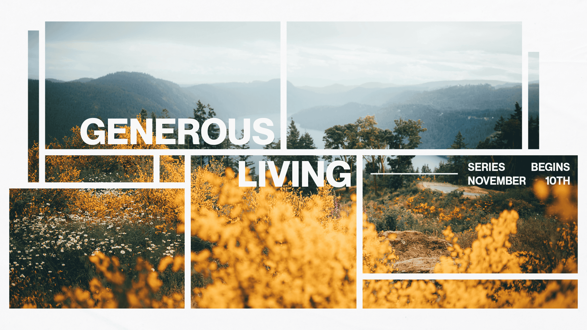 GenerousLiving_Slides_1920x1080_SeriesBegins