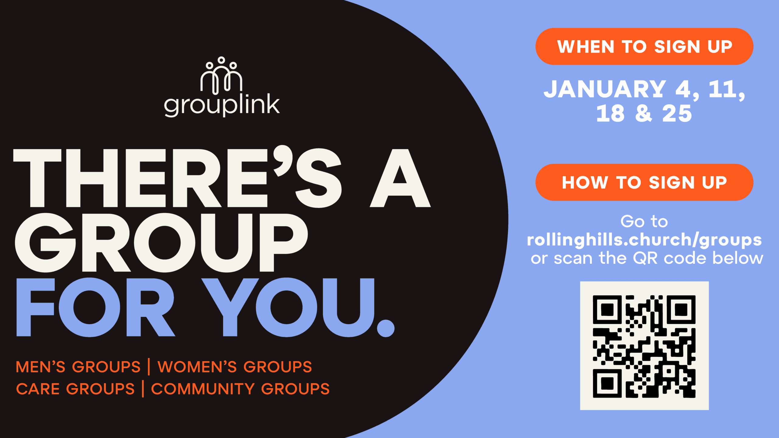 This is a slide promoting GroupLink, one of two times a year people can get into groups.
