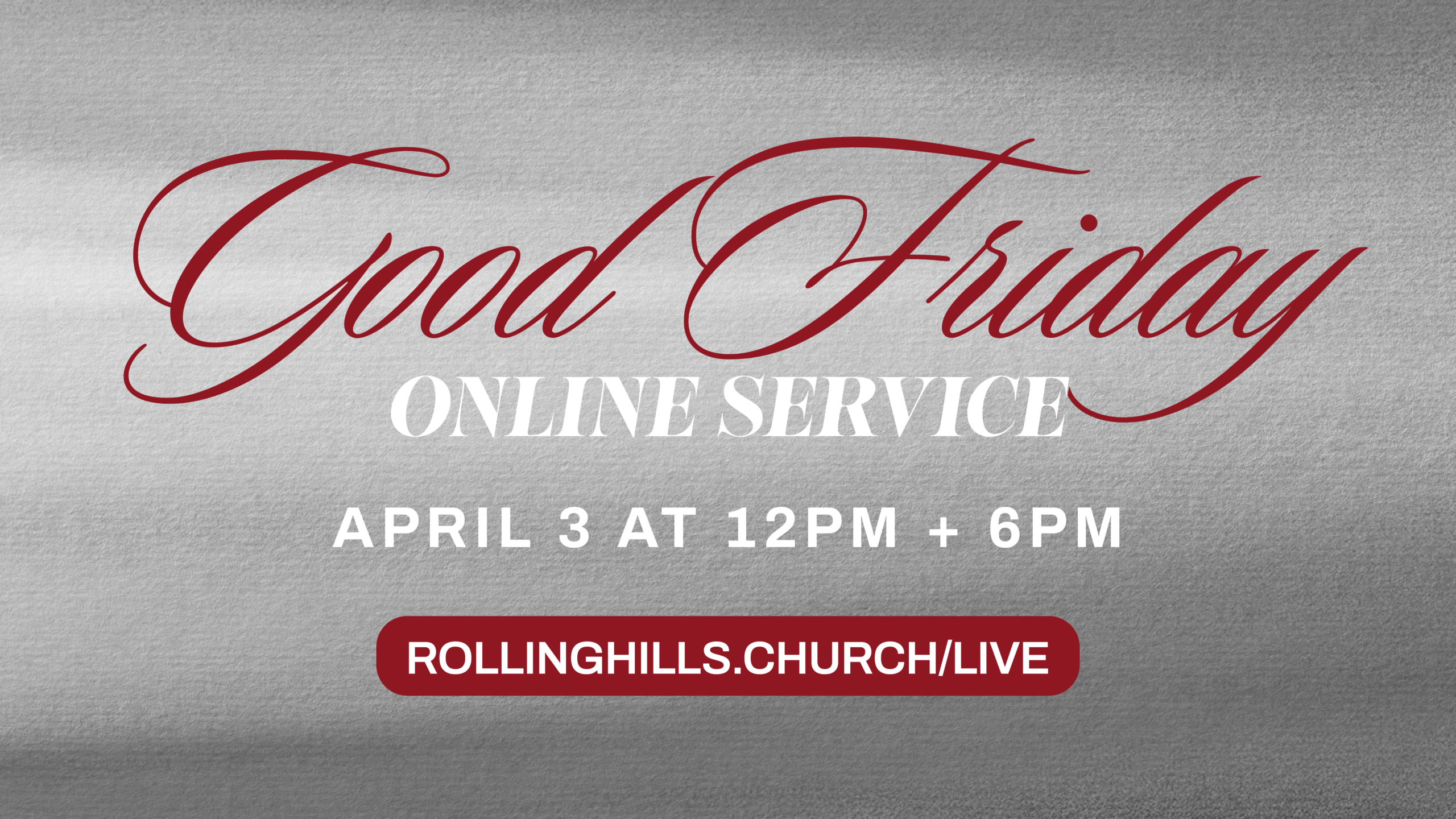 This is a slide promoting our 2026 Good Friday online service