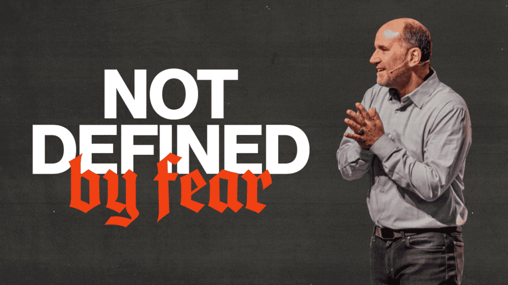 Not Defined by Fear