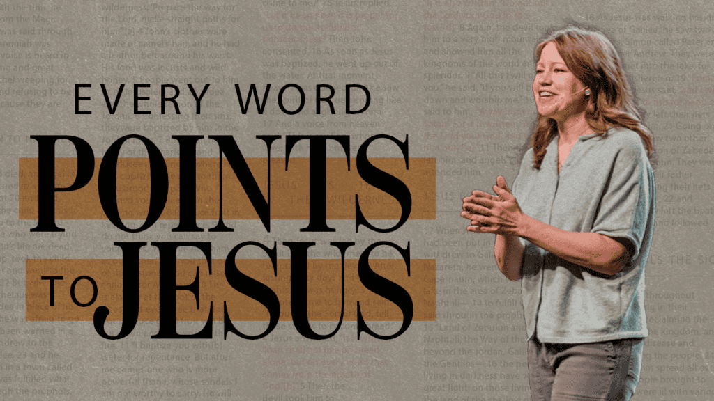 Every Word Points to Jesus