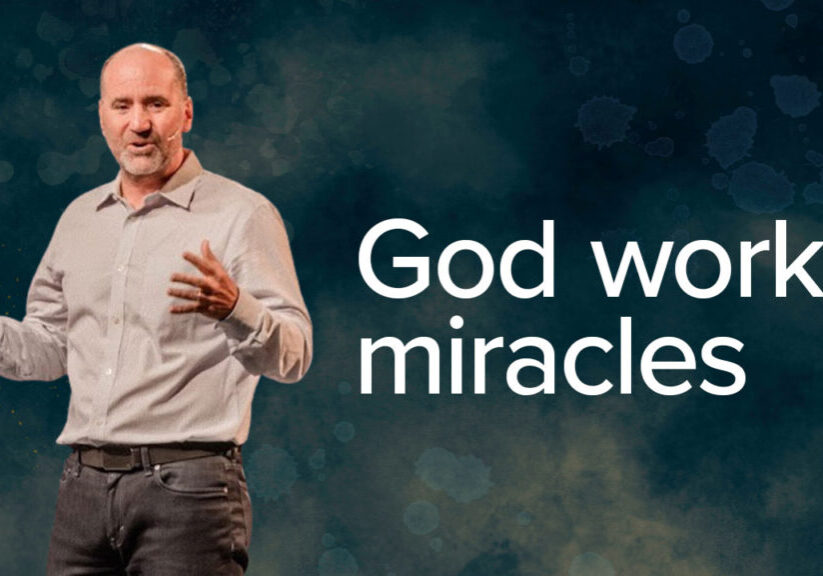 God works miracles